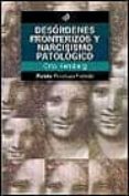 desordenes fronterizos y narcisismo patologico-otto kernberg-9788449310515 desordenes fronterizos y narcisismo patologico-otto kernberg-9788449310515