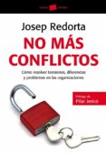 no más conflictos (ebook)-josep redorta-9788449327315 no más conflictos (ebook)-josep redorta-9788449327315