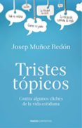 (pe) tristes topicos-josep muñoz redon-9788449329715 (pe) tristes topicos-josep muñoz redon-9788449329715