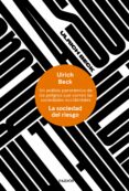 la sociedad del riesgo-ulrich beck-9788449335815 la sociedad del riesgo-ulrich beck-9788449335815