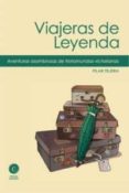 viajeras de leyenda-pilar tejera-9788461431915 viajeras de leyenda-pilar tejera-9788461431915