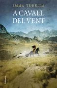 a cavall del vent-imma tubella casadevall-9788466424615 a cavall del vent-imma tubella casadevall-9788466424615