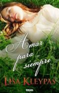 amar para siempre-lisa kleypas-9788466642415 amar para siempre-lisa kleypas-9788466642415