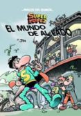 magos del humor nº 140: el mundo de al lado (superlopez)-9788466646215 magos del humor nº 140: el mundo de al lado (superlopez)-9788466646215