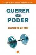 querer es poder-xavier guix-9788466652315 querer es poder-xavier guix-9788466652315