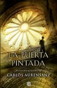 la puerta pintada-carlos aurensanz-9788466656115 la puerta pintada-carlos aurensanz-9788466656115