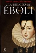 la princesa de éboli (ebook)-manuel fernandez alvarez-9788467035315 la princesa de éboli (ebook)-manuel fernandez alvarez-9788467035315