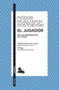 el jugador-fiodor mijailovich dostoievsky-9788467036015 el jugador-fiodor mijailovich dostoievsky-9788467036015