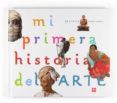 mi primera historia del arte-beatrice fontanel-9788467536515 mi primera historia del arte-beatrice fontanel-9788467536515