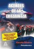 agentes de la ertzaintza. escala basica: psicotecnico-9788467641615 agentes de la ertzaintza. escala basica: psicotecnico-9788467641615
