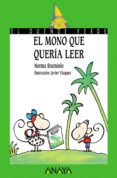 el monoque quería leer (ebook)-norma sturniolo-9788467861815 el monoque quería leer (ebook)-norma sturniolo-9788467861815
