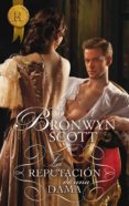 la reputación de una dama (ebook)-bronwyn scott-9788468726915 la reputación de una dama (ebook)-bronwyn scott-9788468726915