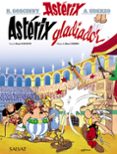 asterix 4: gladiador-rene goscinny-albert uderzo-9788469602515 asterix 4: gladiador-rene goscinny-albert uderzo-9788469602515