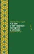 ali bey y los viajeros europeos a oriente-p. almarcegui elduayen-9788472903715 ali bey y los viajeros europeos a oriente-p. almarcegui elduayen-9788472903715