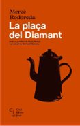 la plaça del diamant-mercè rodoreda-9788473292115 la plaça del diamant-mercè rodoreda-9788473292115