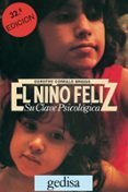 el niño feliz-dorothy corkille briggs-9788474320015 el niño feliz-dorothy corkille briggs-9788474320015