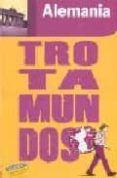alemania (trotamundos) 2009-9788475255415 alemania (trotamundos) 2009-9788475255415