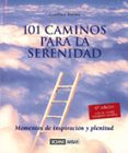 101 caminos para la serenidad (4ª ed.)-gottfried kerstin-9788475560915 101 caminos para la serenidad (4ª ed.)-gottfried kerstin-9788475560915