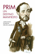 prim. un destino manifiesto-javier ma donezar diez de ulzurrun-9788477376415 prim. un destino manifiesto-javier ma donezar diez de ulzurrun-9788477376415