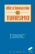 diccionario de turismo-jordi montaner montejano-9788477385615 diccionario de turismo-jordi montaner montejano-9788477385615