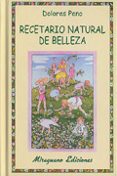 recetario natural de belleza-dolores peno-9788478132515 recetario natural de belleza-dolores peno-9788478132515