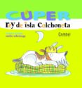 cuper, rey de isla colchoneta-montse ganges-9788478649815 cuper, rey de isla colchoneta-montse ganges-9788478649815
