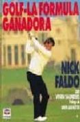 golf: la formula ganadora-nick faldo-9788479020415 golf: la formula ganadora-nick faldo-9788479020415