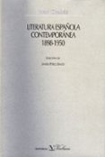 literatura española contemporanea 1898-1950-juan chabas-9788479622015 literatura española contemporanea 1898-1950-juan chabas-9788479622015