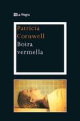 (pe) boira vermella-patricia cornwell-9788482645315 (pe) boira vermella-patricia cornwell-9788482645315