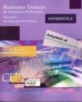 informatica. profesores de enseñanza secundaria: temario (vol. pr ogramacion didactica)-pilar vivo-sandra lopez-9788482996615 informatica. profesores de enseñanza secundaria: temario (vol. pr ogramacion didactica)-pilar vivo-sandra lopez-9788482996615