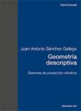 geometria descriptiva: sistemas de proyeccion cilindrica (pt)-juan antonio sanchez gallego-9788483012215 geometria descriptiva: sistemas de proyeccion cilindrica (pt)-juan antonio sanchez gallego-9788483012215