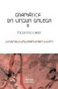 gramatica da lingua galega ii (2ª edicion) morfoloxia-xose ramon freixeiro mato-9788483410615 gramatica da lingua galega ii (2ª edicion) morfoloxia-xose ramon freixeiro mato-9788483410615