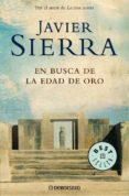 en busca de la edad de oro-javier sierra-9788483465615 en busca de la edad de oro-javier sierra-9788483465615