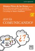 ¿ estas comunicando ?-monica perez de las heras-9788483561515 ¿ estas comunicando ?-monica perez de las heras-9788483561515