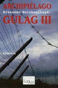 archipielago gulag, t.iii-aleksandr solzhenitsyn-9788483830215 archipielago gulag, t.iii-aleksandr solzhenitsyn-9788483830215