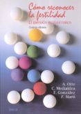 como reconocer la fertilidad: el metodo sintotermico (5ªed.)-ana otte de soler-concepcion medialdea fernandez-9788484692515 como reconocer la fertilidad: el metodo sintotermico (5ªed.)-ana otte de soler-concepcion medialdea fernandez-9788484692515