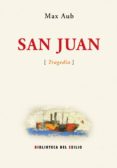 san juan (tragedia)-max aub-9788484721215 san juan (tragedia)-max aub-9788484721215