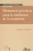 elementos practicos para la enseñanza de la economia-carlos moslares garcia-lucio gonzalez sabate-9788485840915 elementos practicos para la enseñanza de la economia-carlos moslares garcia-lucio gonzalez sabate-9788485840915