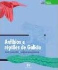 anfibios e reptiles de galicia-xusto calvo peña-xose luis varela parapar-9788487674815 anfibios e reptiles de galicia-xusto calvo peña-xose luis varela parapar-9788487674815