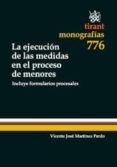 la ejecucion de las medidas en el proceso de menores-9788490044315 la ejecucion de las medidas en el proceso de menores-9788490044315