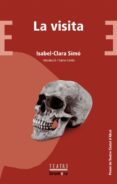 la visita-isabel-clara simo-9788490260715 la visita-isabel-clara simo-9788490260715