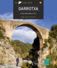garrotxa: 20 excursions a peu-josep mauri i portoles-9788490342015 garrotxa: 20 excursions a peu-josep mauri i portoles-9788490342015