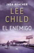 el enemigo (ebook)-lee child-9788490568415 el enemigo (ebook)-lee child-9788490568415