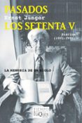 pasados los setenta v-ernst jünger-9788490661215 pasados los setenta v-ernst jünger-9788490661215
