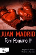 toni romano ii-juan madrid-9788490701515 toni romano ii-juan madrid-9788490701515