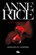 armand el vampiro (cronicas vampiricas 6)-anne rice-9788490707715 armand el vampiro (cronicas vampiricas 6)-anne rice-9788490707715