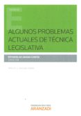 algunos problemas actuales de tecnica legislativa-estanislao arana garcia-9788490984215 algunos problemas actuales de tecnica legislativa-estanislao arana garcia-9788490984215