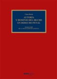 autoria y dominio del hecho en derecho penal (ed. 2016)-claus roxin-9788491231615 autoria y dominio del hecho en derecho penal (ed. 2016)-claus roxin-9788491231615