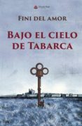 bajo el cielo de tabarca (ebook)-9788491838715 bajo el cielo de tabarca (ebook)-9788491838715