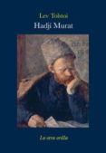 hadji murat-leon tolstoi-9788492451715 hadji murat-leon tolstoi-9788492451715